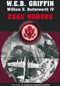 Czas honoru - W.E.B. Griffin, William E. Butterworth IV