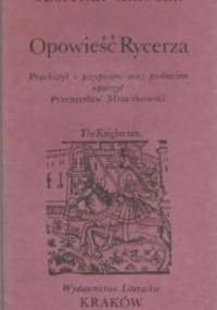 Opowieść Rycerza - Geoffrey Chaucer
