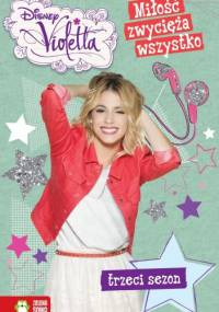 Violetta. Miłość zwycięża wszystko - praca zbiorowa