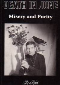 Death In June: Misery And Purity - Robert Forbes