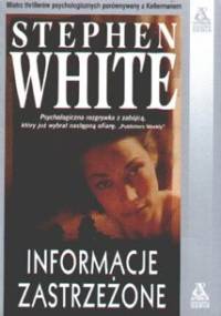 Informacje zastrzeżone - Stephen White