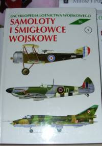 Encyklopedia lotnictwa wojskowego - Samoloty i śmigłowce "S" - Zbigniew Jankiewicz, Julian Malejko