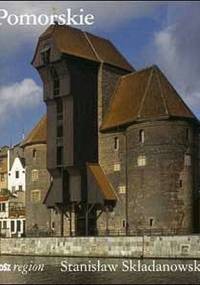 Pomorskie - Stanisław Składanowski