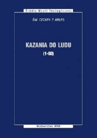 Kazania do ludu - Cezary z Arles