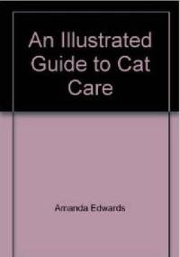 An illustrated guide to CAT CARE - Amanda Edwards