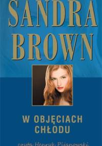 Brown Sandra - W objeciach chlodu [Audiobook pl]