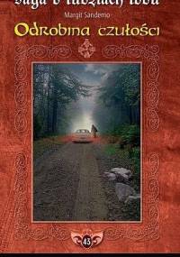 Odrobina czułości - Margit Sandemo