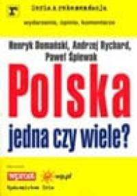 Polska jedna czy wiele?