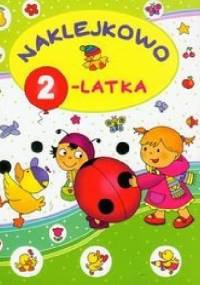 Naklejkowo. 2-latka - Elżbieta Lekan