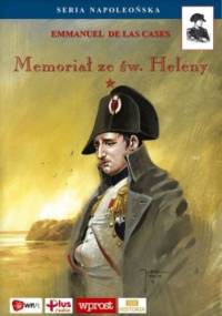Memoriał ze św. Heleny. Tom I - Emmanuel de Las Cases