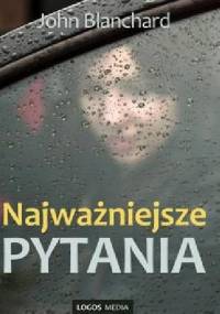 Najważniejsze pytania - John Blanchard