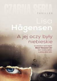 A jej oczy były niebieskie - Lisa Hågensen