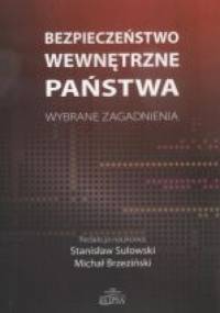 Bezpieczeństwo wewnętrzne państwa - praca zbiorowa