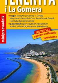 Teneryfa i La Gomera. Miniprzewodnik (map & guide). 1:150 000 ExpressMap - praca zbiorowa