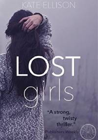 Lost Girls - Kate Ellison
