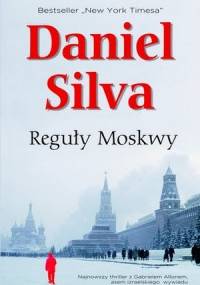 Reguły Moskwy - Daniel Silva