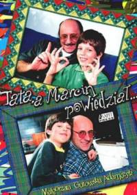 Tata, a Marcin powiedział... - Małgorzata Gutowska-Adamczyk