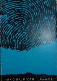 Magda, Piotr i Paweł - Łucja Waniek