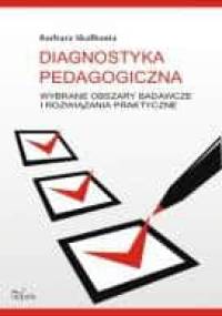 Diagnostyka pedagogiczna - Barbara Skałbania