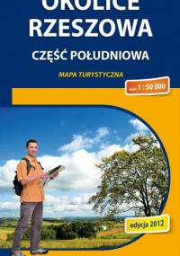 Okolice Rzeszowa. Część południowa. Mapa turystyczna. 1:50 000 Compass