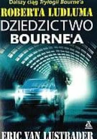 Dziedzictwo Bourne'a - Eric van Lustbader