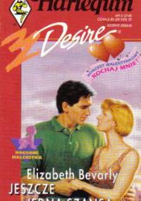 Jeszcze jedna szansa - Elizabeth Bevarly