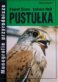 Pustułka - Paweł Śliwa, Łukasz Rejt
