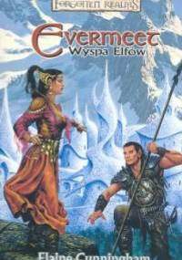 Evermeet wyspa Elfów - Elaine Cunningham
