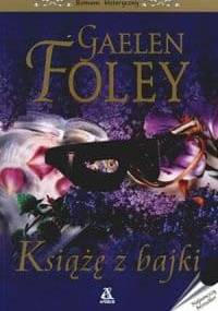 Książę z bajki - Gaelen Foley