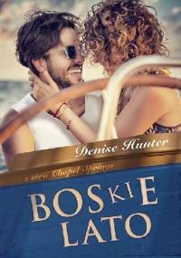 Boskie lato - Denise Hunter