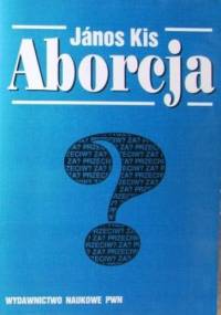 Aborcja - János Kis