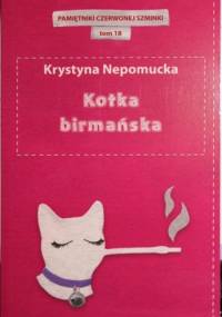 Kotka birmańska - Krystyna Nepomucka