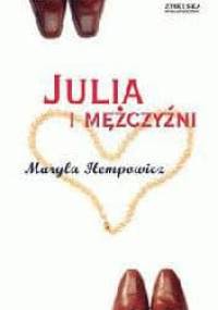 Julia i mężczyźni - Maryla Hempowicz
