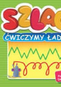 Szlaczki. Ćwiczymy ładne pisanie - Renata Pitala
