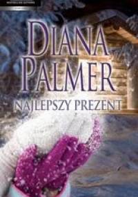 Najlepszy prezent - Diana Palmer