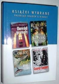 KSIĄŻKI WYBRANE: Dowód prawdy; Koniec rzeki; Czarny tancerz; Lot rybołowa