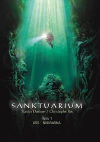 Sanktuarium Tom 1. USS Nebraska - Xavier Dorison, Christophe Bec