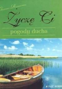 Życzę Ci pogody ducha - Thomas Romanus
