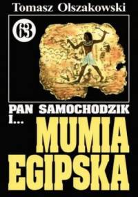Pan Samochodzik i mumia egipska - Tomasz Olszakowski