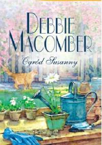 Ogród Suzanny - Debbie Macomber