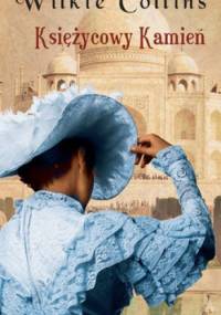 Księżycowy Kamień - Wilkie Collins