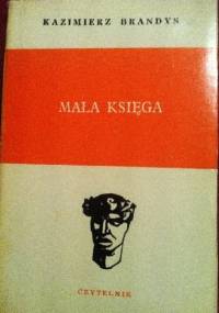 Mała księga - Kazimierz Brandys