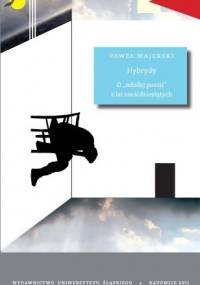 Hybrydy. O „młodej poezji” z lat sześćdziesiątych - Paweł Majerski