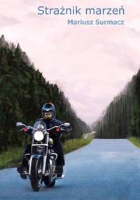 Strażnik marzeń - Mariusz Surmacz