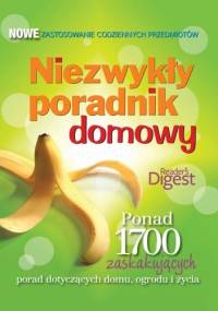 Niezwykły poradnik domowy - praca zbiorowa
