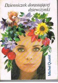 Dzienniczek dorastającej dziewczynki - Michel Quoist