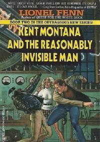 Kent Montana and the Resonalbly Invisible Man - Lionel Fenn