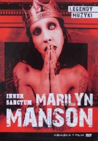 Marilyn Manson: Inner Sanctum (książka + film) - praca zbiorowa