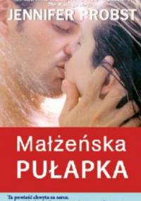 Małżeńska pułapka - Jennifer Probst