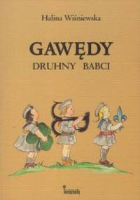 Gawędy druhny Babci - Halina Wiśniewska